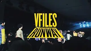 WATCH THE FULL VFILES RUNWAY SHOW NOW!