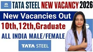 TATA सीधी भर्ती 2026|TATA Steel Recruitment 2026|Tata Steel Hiring 2026|Tata Steel Vacancy2026