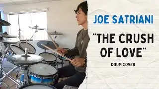 Joe Satriani - The crush of Love | drum cover Roland Td50 & Superior Drummer 3