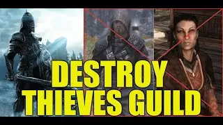 HOW TO DESTROY THE THIEVES GUILD IN SKYRIM ANNIVERSARY EDITION!