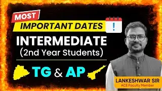 TG & AP Intermediate 2nd Year Students Important Dates | ACE Online & ACE Engg Academy