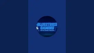 BlueStrike Gaming is live!