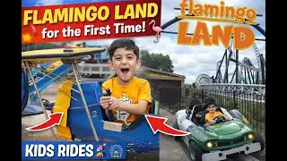 Flamingo Land for the First Time! 🦩 Kids Rides