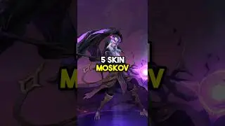 5 Skin Moskov Dengan Efek Dan Model Terbaik