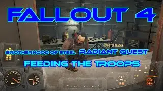 Fallout 4  Feeding the Troops  Radiant Quest