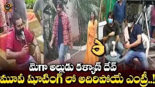 Kalyan Dev's Super Machi Movie Song Shooting || Tollywood Today