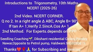 Introductions to Trigonometry,10th Maths (2025-26)NCERT Corner.Verify 2 SinA.cosA =1, if tanA=1... 