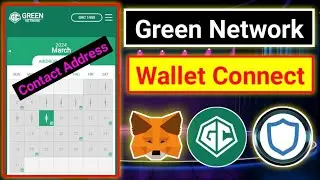 Green Network Wallet Connect । Green Network Wallet Contact Address । Green Network Wallet Add