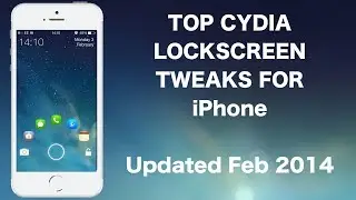 Top Cydia LockScreen Tweaks for iPhone / Top Cydia Lockscreen Tweaks iPOD Updated March 2014