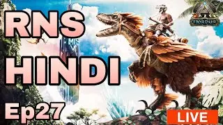 🔴 ARK: survival evolved pve live stream Ep27 India 💯//RNS gaming / HINDI /