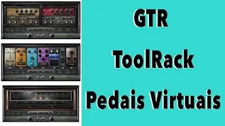 GTR TOOLTACK - Pedais Virtuais para Guitarra