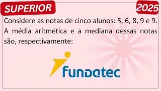 M&Eacute;DIA e MEDIANA Rid&iacute;culas na Prova da Banca FUNDATEC