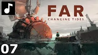 FAR: Changing Tides Soundtrack 07 Travel