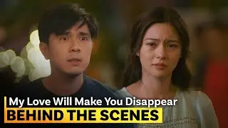 Jolo is forced to reveal the truth! | Behind the Scenes | 'My Love Will Make You Disappear'
