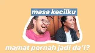 MASA KECILKU: MAMAT AL-KATIRI JUARA LOMBA DA'I DAN KISAH SEDIH YANG JARANG TERUNGKAP!!!!