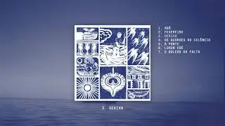 Pedro Souza - Deriva [&Aacute;lbum Completo]