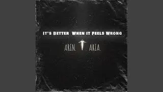 It's Better When it Feels Wrong