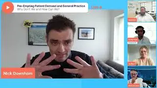 Pre-empting Patient Demand in General Practice  - Why Don't We and How Can We ?