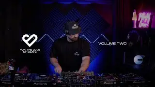 FOR THE LOVE OF BEATZ - VOLUME TWO