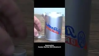 restoration gustav barthel 300 blowtorch #satisfying #restoration #antique #asmr 