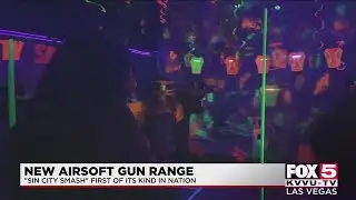 Sin City Smash opens airsoft gun range