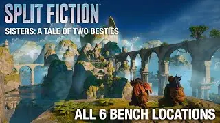 Split Fiction - All 6 Bench Locations 🏆