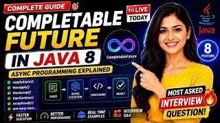 🔴 Java 8 CompletableFuture Tutorial for Beginners | Async Programming Explained🔥
