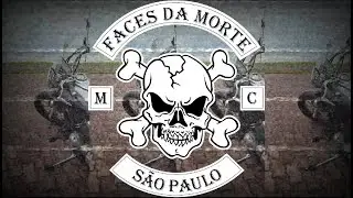 Hino do Faces da Morte Moto Clube