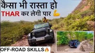 Mahindra Thar Jungle Safari || Off-Road Skills || Karan Tanwar
