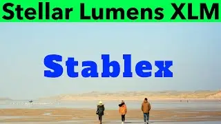 Stellar Lumens XLM News: Built on Stellar Technology, Stablex