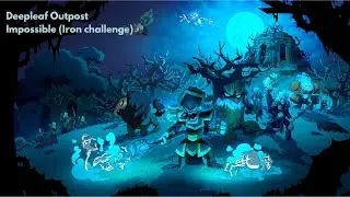 Kingdom Rush 5: Alliance : Deepleaf outpost (Iron challenge)