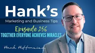 HMBT #256: TOGETHER EVERYONE ACHIEVES MIRACLES