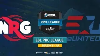NRG vs eUnited - ESL Pro League S8 NA - bo1 - de_overpass [MintGod]