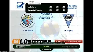FEVA LNVM 2026 Fecha2 Partido 1 - La Calera vs Echag&uuml;e Parana - (2)