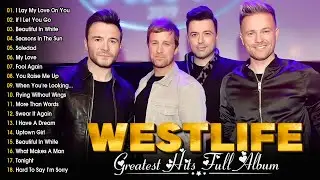 Best of Westlife 2025 | Full Album Greatest Hits & Timeless Love Songs