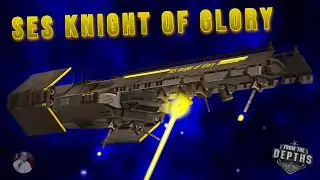 SES Knight of Glory Showcase - From the Depths