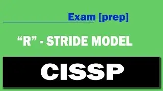 CISSP - STRIDE model - R