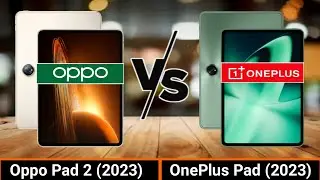 Oppo Pad 2 VS OnePlus Pad | Which One is Better?