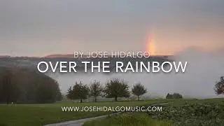 Somewhere Over The Rainbow (Saxophone cover by Jose Hidalgo)