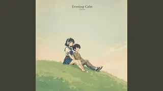Evening Calm