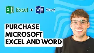 How to Purchase Microsoft Excel and Word [2026 Full Guide]