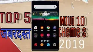 Top 5 powerful themes of 2019/ Miui 10  themes 2019/Amazing Miui 10 themes of redmi 2019