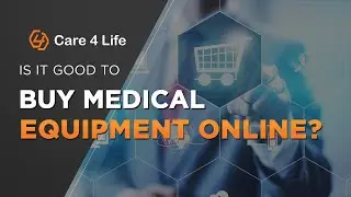Is It Good To Buy Medical Equipment Online?