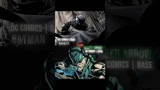 Batman (DC Comics) vs Green Arrow (DC Comics) #dccomics #batman #greenarrow #oliverqueen #brucewayne