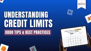Understanding Credit Limits in Odoo: Best Practices & Tips