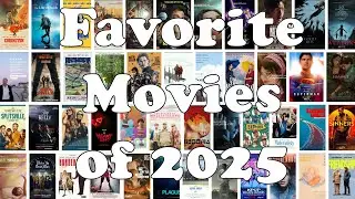 Top 10 Favorite Movies of 2025