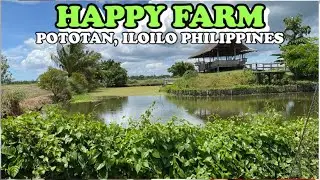 HAPPY FARM - POTOTAN,ILOILO | VIRTUAL TOUR