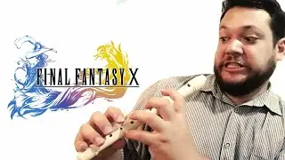 To Zanarkand - Final Fantasy X - Tutorial Flauta Dulce