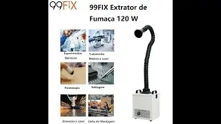 99FIX 99009 Pro max Extrator de fuma&ccedil;a de solda,para m&aacute;quina a laser e opera&ccedil;&atilde;o de solda 120W#99fix