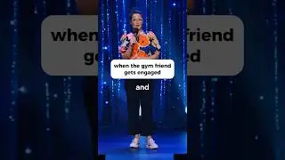 When the gym friend gets engaged